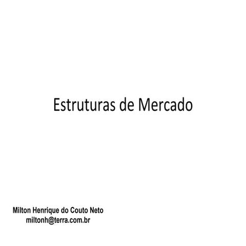 Estruturas de mercado 2011_01
