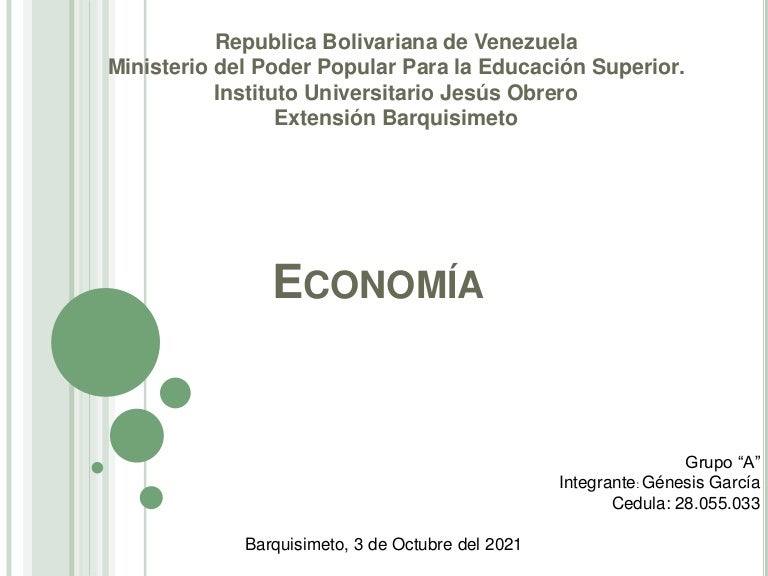 Economia Genesis Garcia 3 economiagenesisgarcia 211003184220 thumbnail 4