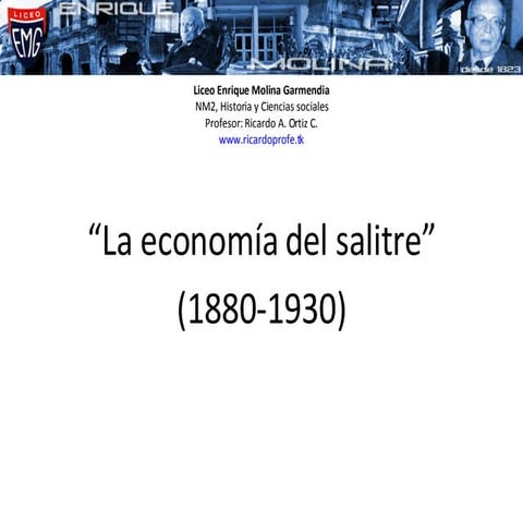 Economia Salitre Auge y Caida