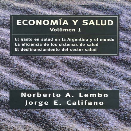 Economia y salud   volumen 1
