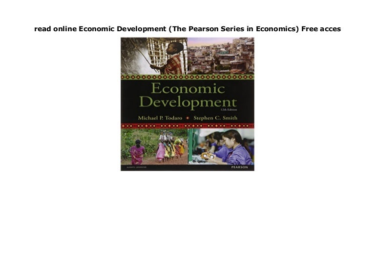 read online Economic Development (The Pearson Series in Economics) Fr…