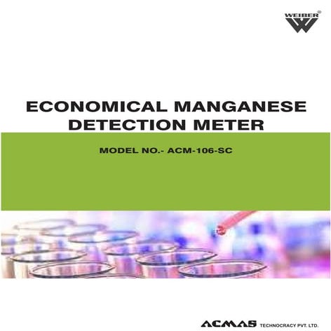 Economical Manganese Detection Meter by ACMAS Technologies Pvt Ltd.