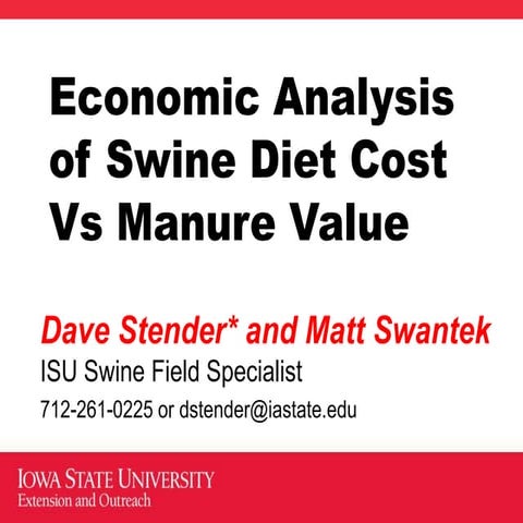 Economic Analysis of Swine Diet Cost Versus Manure Value