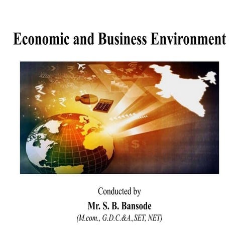 Economic and Business Environment