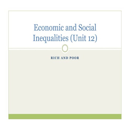 Economic and social inequalities (unit 12)