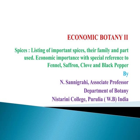 Spices- Biology and uses 