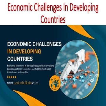 Economic Challenges In Developing Countries.pptx