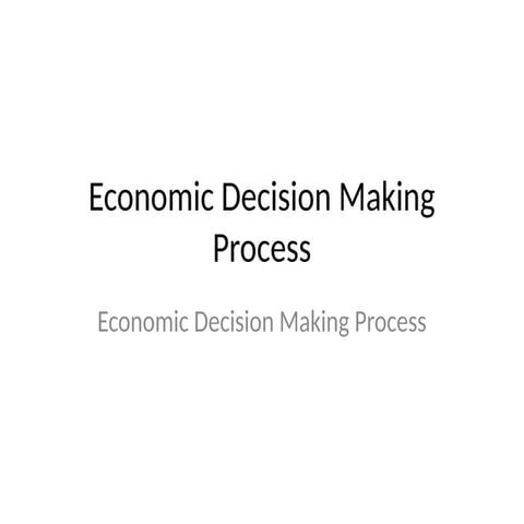 Economic_Decision_Making_in_life_Process.pptx