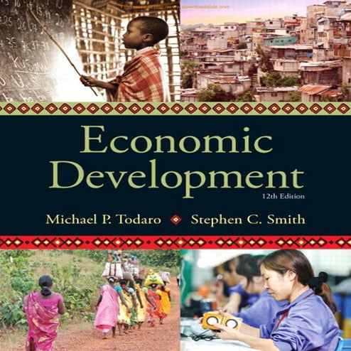 Economic_Development_Todaro_and_Smith.pdf