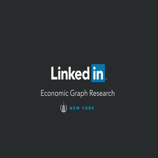 LinkedIn Economic Graph Research: N...