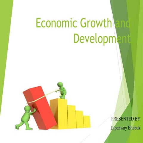 Economic growth and developement