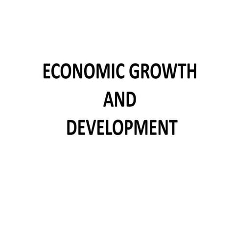 Economic growth and development and Income