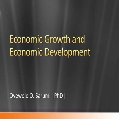 Economic growth and economic development and the differences