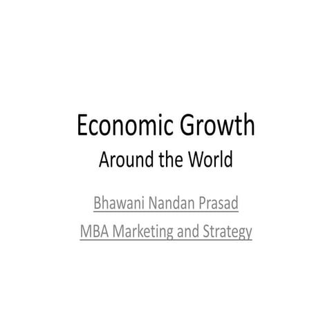 Economic growth inequality across globe  by bhawani nandan prasad