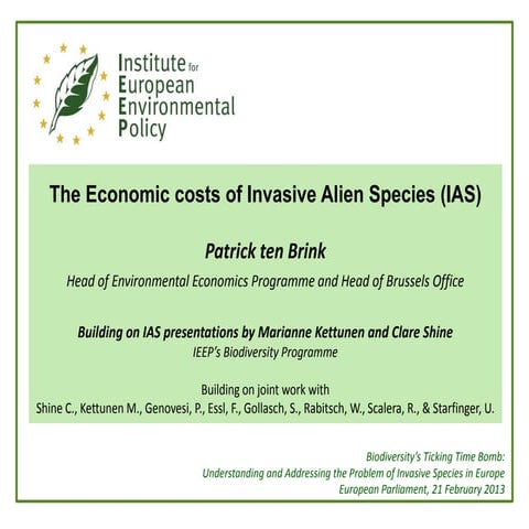 Economic impacts of IAS PtB of IEEP at the IUCN EP event 21 feb 2013 fin…
