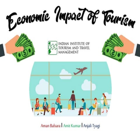 Economic impacts of tourism