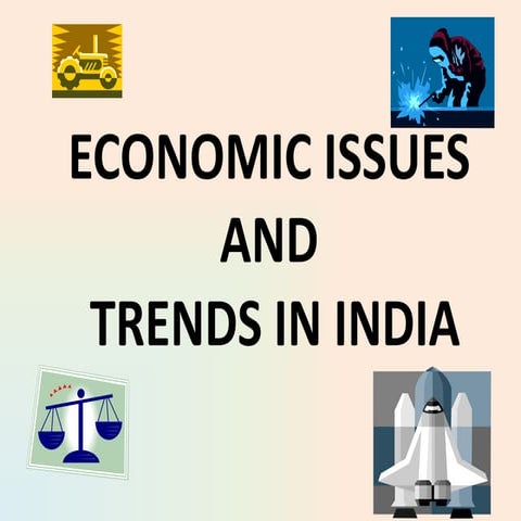 Economic issues and trends in India 2013-14