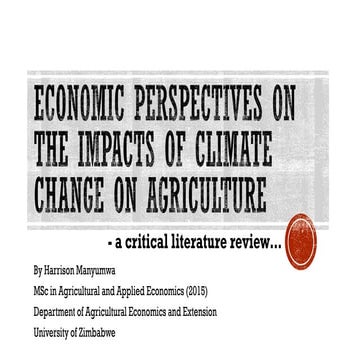 Economic perspectives on the impact of climate change on agriculture