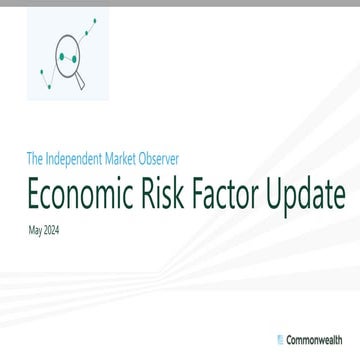Economic Risk Factor Update: May 2024 [SlideShare]