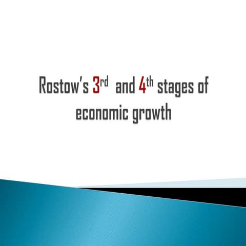 Rostow s theory | PPTX