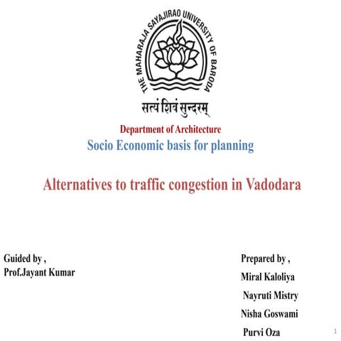 Alternatives to traffic congestion in Vadodara