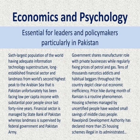 Economics and Psychology Essential for Leaders and Policymakers