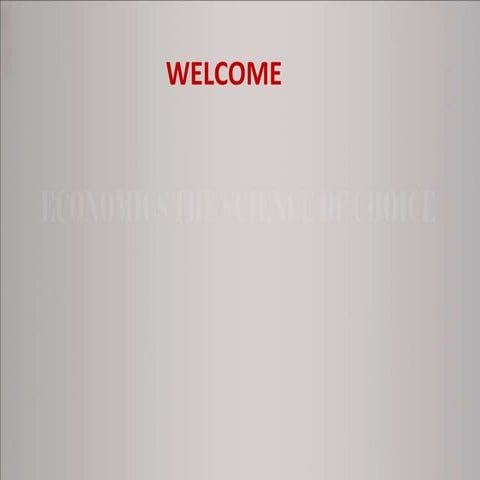 Economics as a science of choice ppt