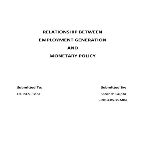 Relationship between Employment generation and Monetary Policy