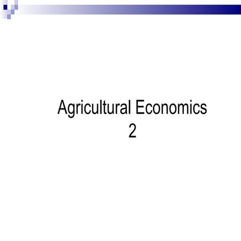 Agricultural Economics 2