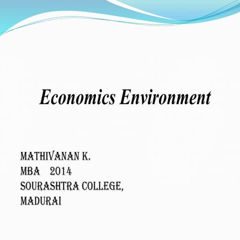 Economics environment in Business environment and law 