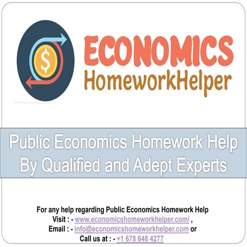 Public Economics Homework Help By Qualified and Adept Experts