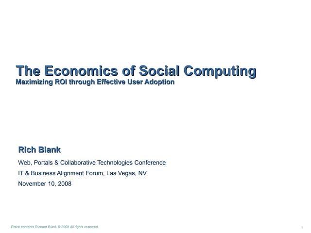 Economicsof socialcomputing richblankv2_2008