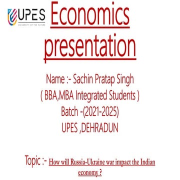 Russia vs Ukraine war impact in Indian economy presentation made by Sachin Pr...