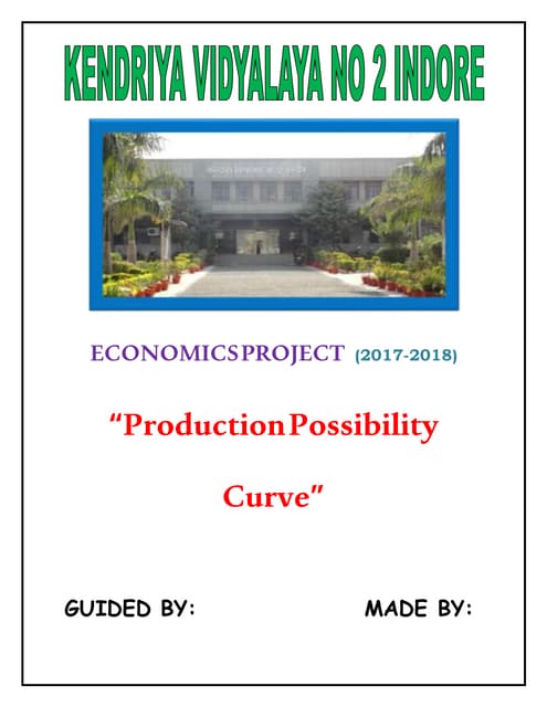 Economics project on Production Possibilty Curve