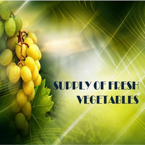 Economics project on demand and supply of fresh vegetables
