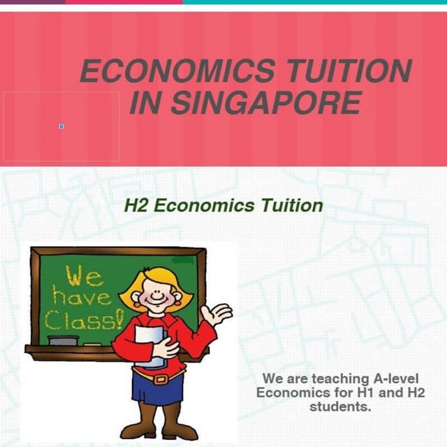 H2 Economics Tutor Singapore | PDF