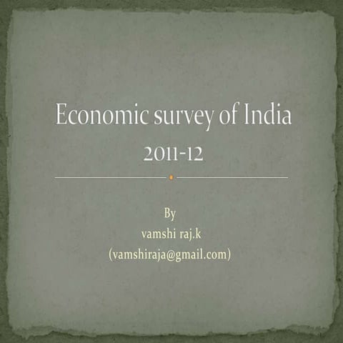 Economic survey of india.ppt