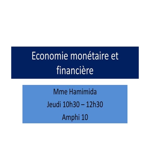 Economie monétaire et financière