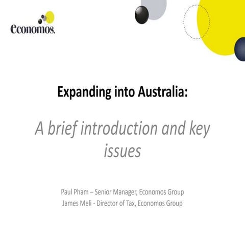 Economos Group Powerpoint (Kiwi Businesses Expanding into Australia)