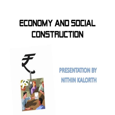 Economy and social construction