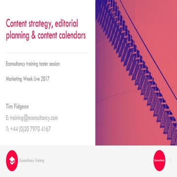 Content Strategy - Econsultancy - MWL17 - TimFidgeon