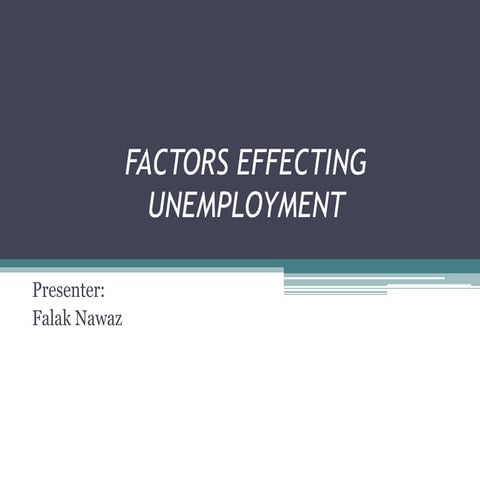 Econometrics - FACTORS EFFECTING UNEMPLOYMENT