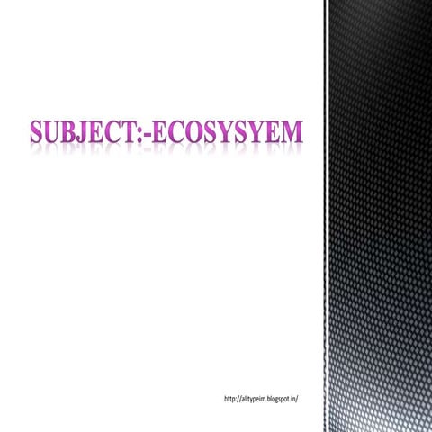 Ecosystem