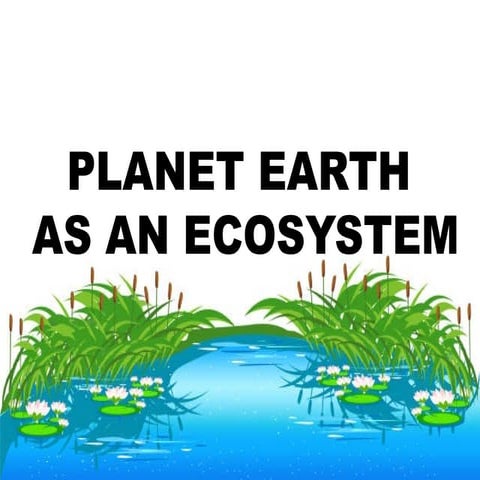 An ecosystem is a system comprised of living organisms (biotic factors) inter...