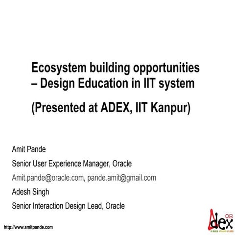 Ecosystem building for Indian Design & User Experience Education