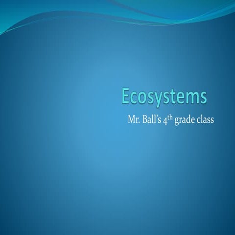 Ecosystems