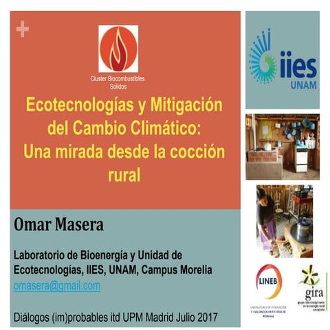 Omar Masera: Ecotecnologias y mitigacion del cambio climático