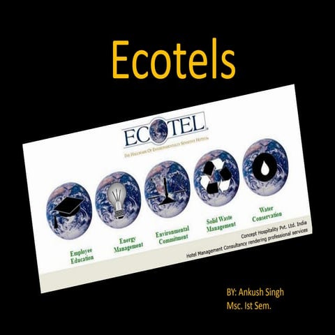 Ecotel with special reference to MHA students | PPTX