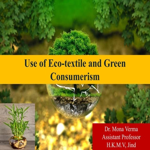 Eco textile and green consumerism