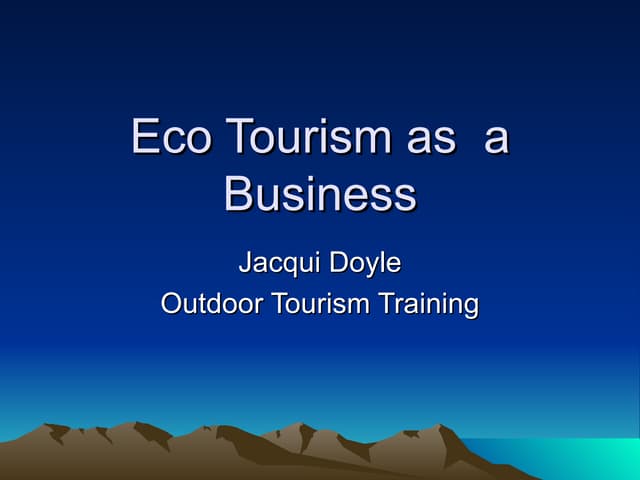 EcoTourism as a Business